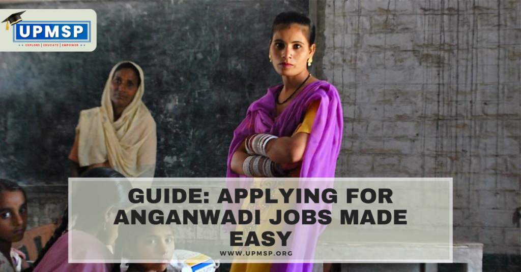 Step-by-Step: How to Apply for Anganwadi Jobs