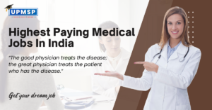 Highest Paying Medical Jobs In India